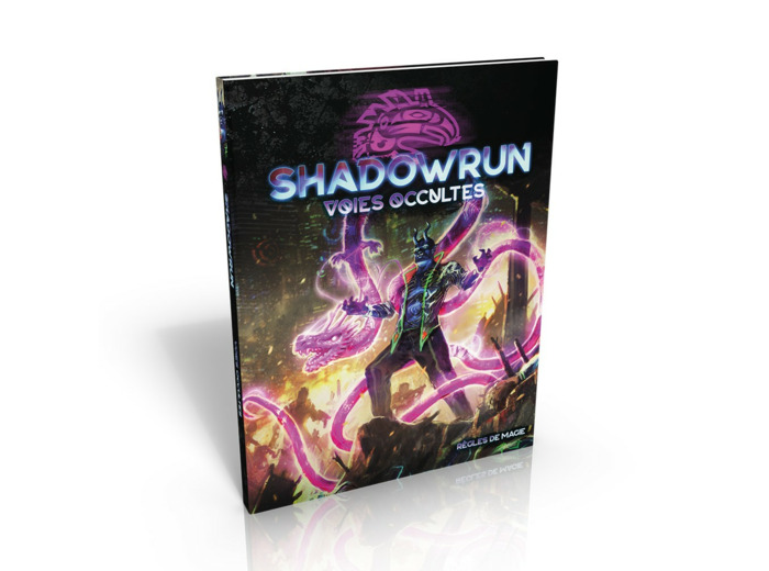 Shadowrun - SR6 - Voies occultes