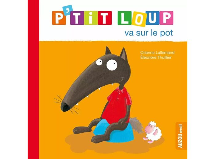 P'Tit Loup Va Sur Le Pot - Auzou - AU07270
