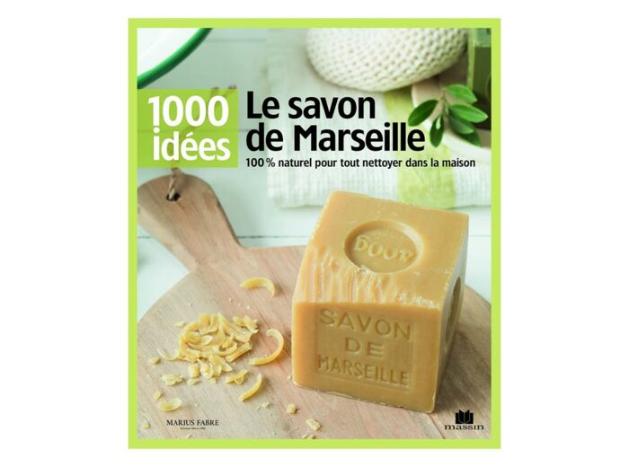 LIVRE "LE SAVON DE MARSEILLE - 1000 IDEES" MARIUS FABRE