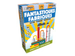 Fantastiques Fabriques