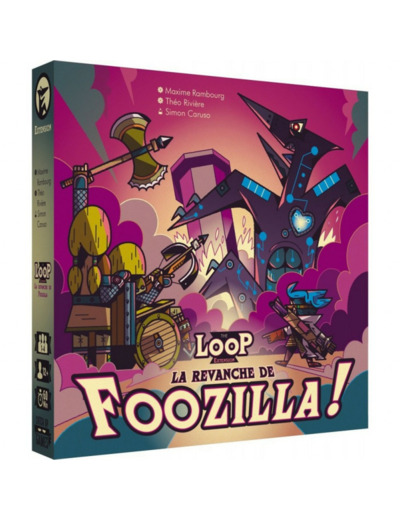 The Loop - La Revanche de Foozilla !