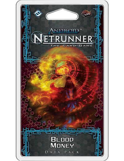 Android Netrunner - Blood Money(VO)