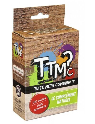 TTMC - Tu Te Mets Combien ? - Ext. Le Complément Naturel