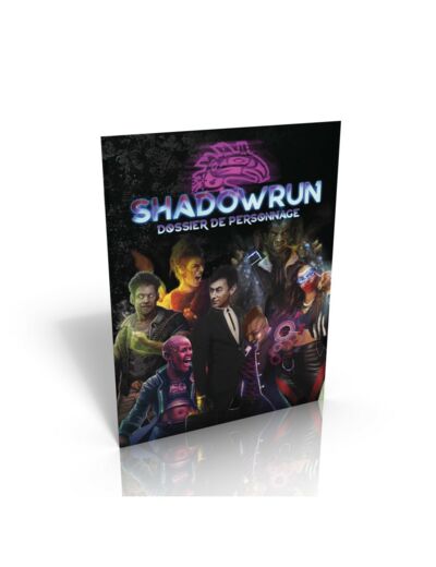 Shadowrun 6 - Dossier de Personnage