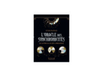 L'Oracle des synchronicités - Coffret - Le livre & le jeu original