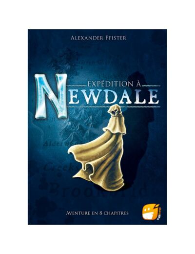 Expédition à Newdale