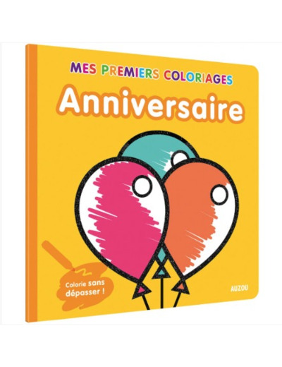 Anniversaire Colorie sans Dépasser  -  AU03648  - Auzou