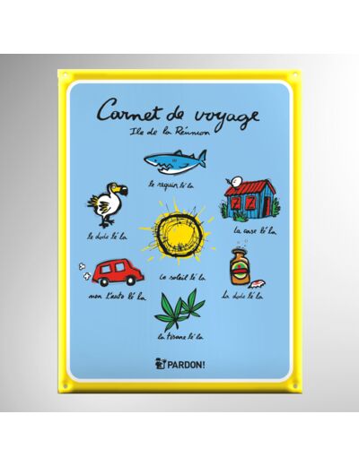 Plaque Carnet De Voyage Pardon!