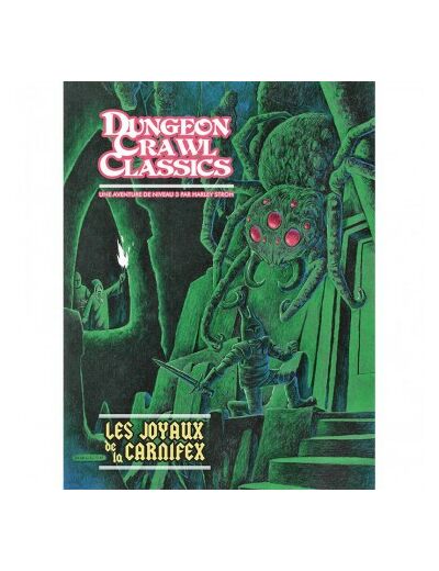 Dungeon Crawl Classics - Les Joyaux de la Carnifex